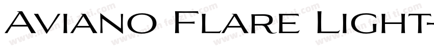 Aviano Flare Light字体转换
